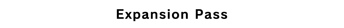Expansion Pass
